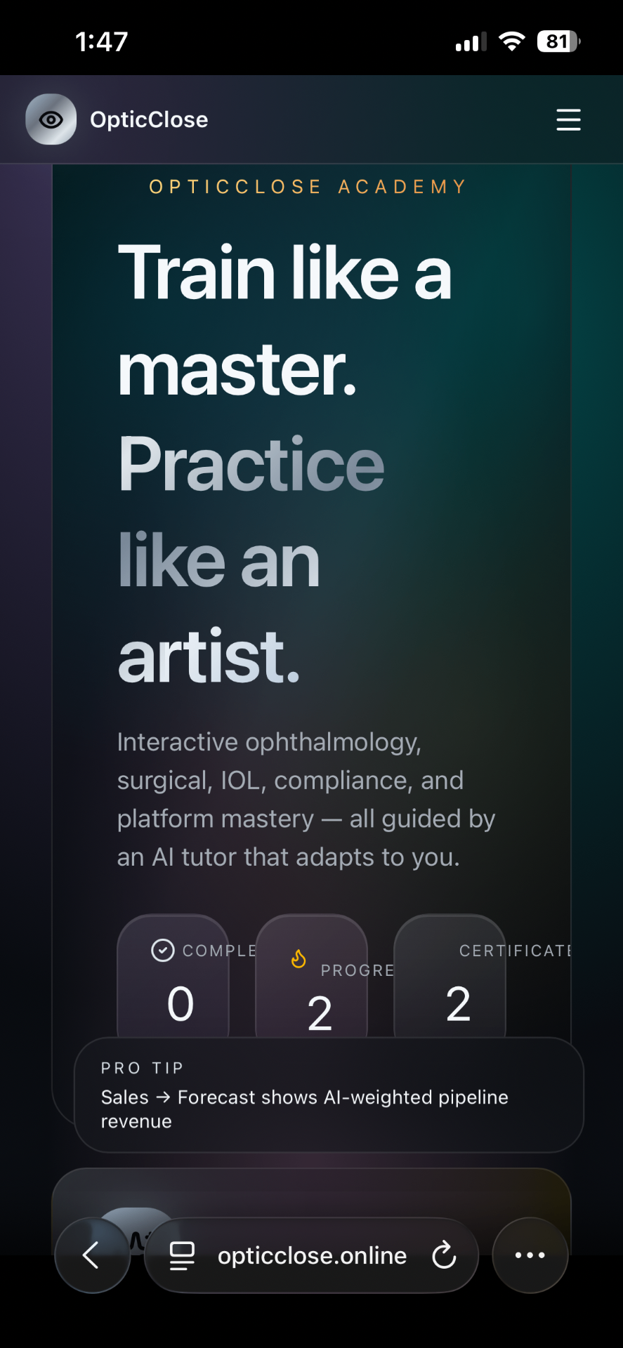 Train like a master. Practice like an artist. — OpticClose screen